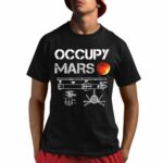 Elon Musk Occupy Mars Shirt Hoodie