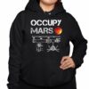 Elon Musk Occupy Mars Shirt Hoodie 3 1