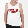 Frats For Trump 2024 Shirt 0 6