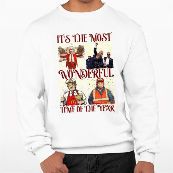 Its The Most Wonderful Time of Year Trump Shirt 0 3