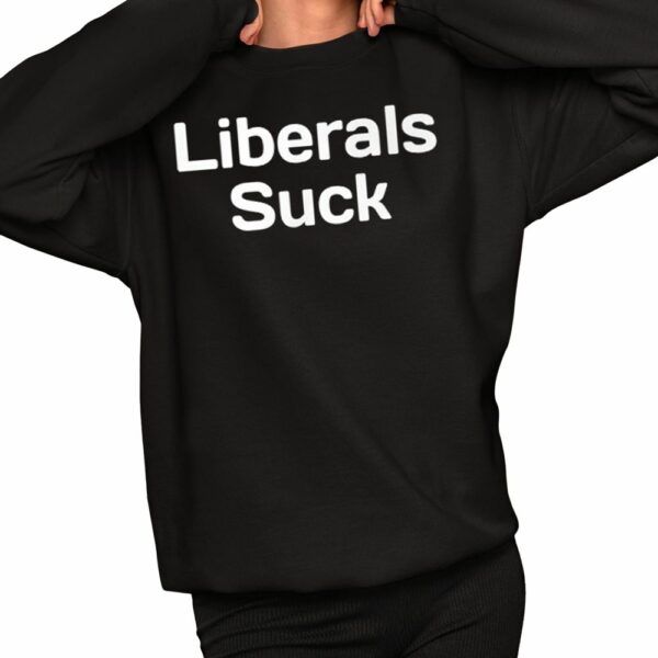 John Rocker Liberals Suck Shirt 2 1