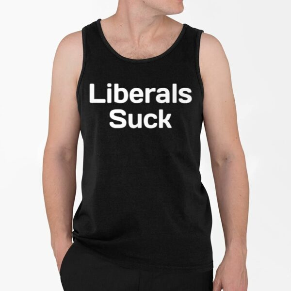 John Rocker Liberals Suck Shirt 4 2