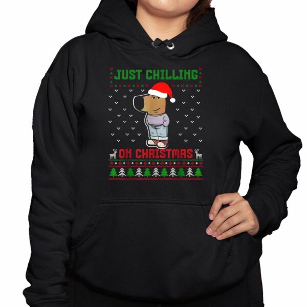 Just Chilling On Christmas Meme Ugly Holiday Shirt 3 1