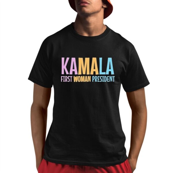 Kamala First Woman President Shirt 8 1