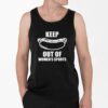 Keep Out Of Womens Sports Shirt 4 2