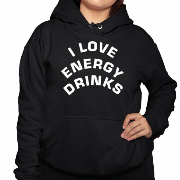 Kendrick Lobstar I Love Energy Drinks Shirt 3 1