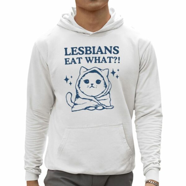 Lesbians Eat What Shirt 0 5