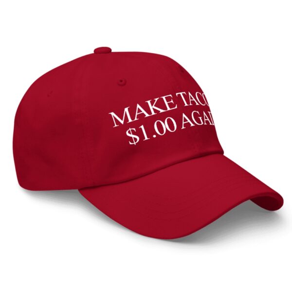 Make Tacos One Dollar Again Hat 5