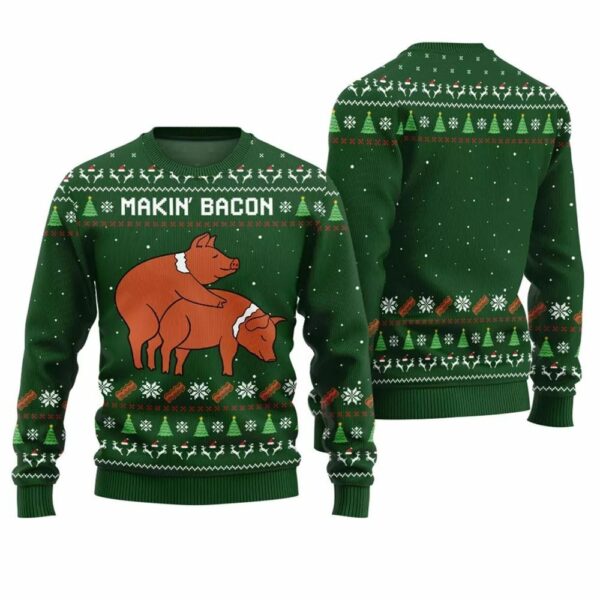 Makin Bacon Naughty Ugly Christmas Sweater 1 1