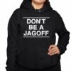 Mary Dixon Dont Be A Jagoff Shirt 3 1