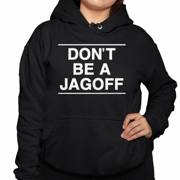 Mary Dixon Dont Be A Jagoff Shirt 3 1