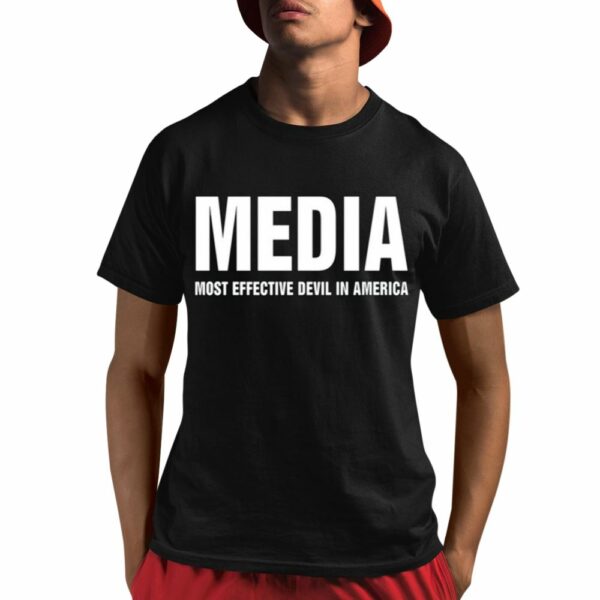 Media Most Effective Devil In America Shirt 1 1