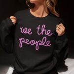 Nicolle Wallace We The People Sweatshirt