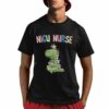 Nicu Nurse Naughty Dinosaur Nurse Shirt 1 1