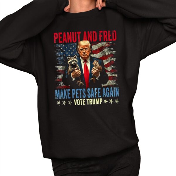 Peanut And Fred Make Pets Safe Again Vote Trump Shirt 11 1