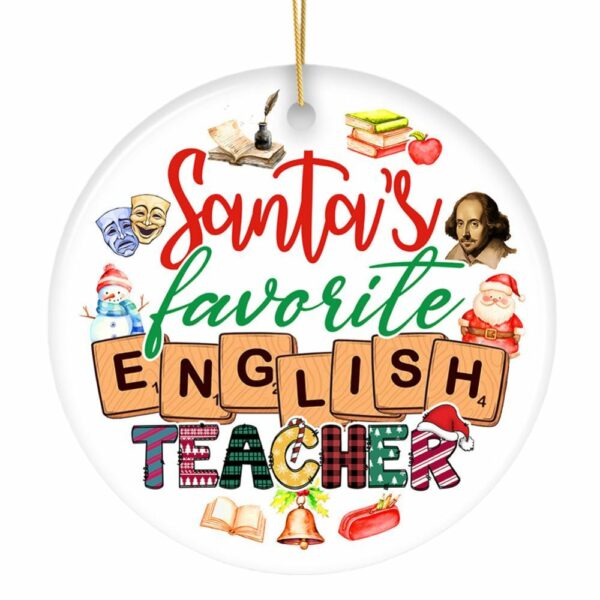 Santas Favorite English Literature Teacher Ornament