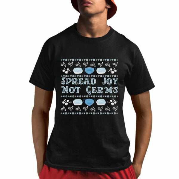 Spread Joy Not Germs Nurse Shirt 1 1