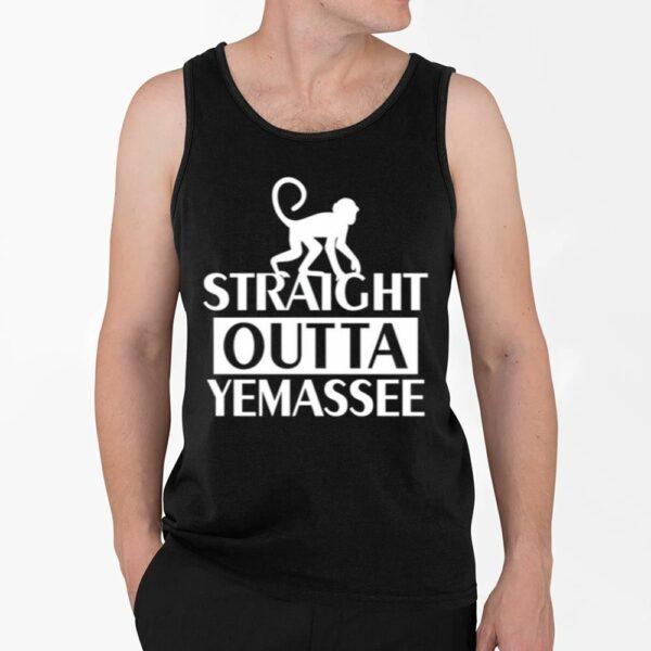 Straight Outta Yemassee Shirt 4 2