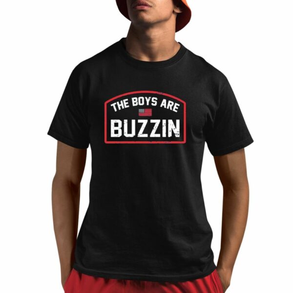 The Boys Are Buzzin' America Shirt 1 1