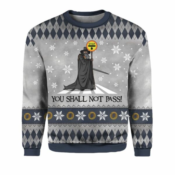 The Lord Of The Rings You Shall Not Pass Ugly Christmas Sweater 2