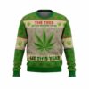 The Tree Aint The Only Thing Getting Lit This Year Ugly Christmas Sweater 1 1