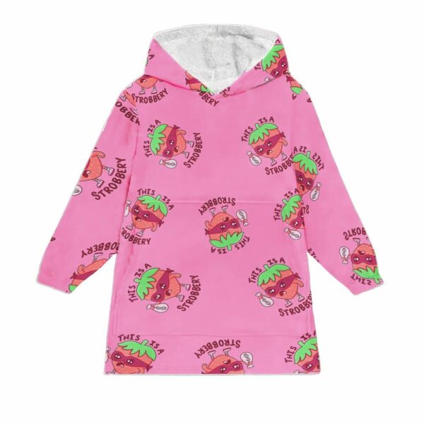 This Is A Strobbery Blanket Hoodie 1