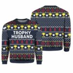 Trophy Husband Ugly Christmas Sweater