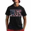 Trump 2025 President Shirt 1 1