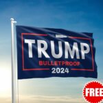 Trump Bulletproof 2024 Flag