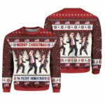 Trump Dancing Merry Christmas Ya Filthy Democrats Ugly Sweater