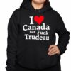 Trump I Love Canada But Fuck Trudeau Shirt 3 1