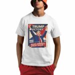 Trump Victory Make America Great Again 2024 Shirt