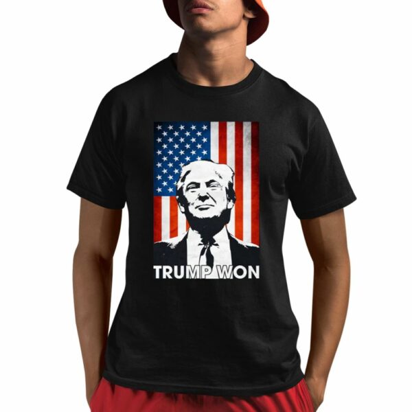 Trump Won 2024 Shirt 1 1