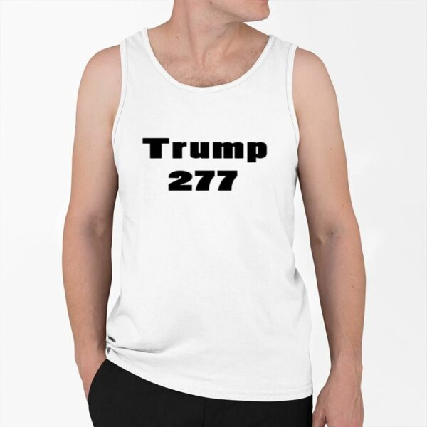 Trump Won 277 Prisident Shirt 2024 0 6