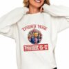 Trump Won President 45 47 Shirt 0 4