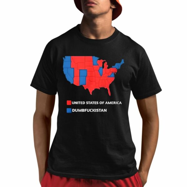 United States Of America Dumbfuckistan Shirt 1 1