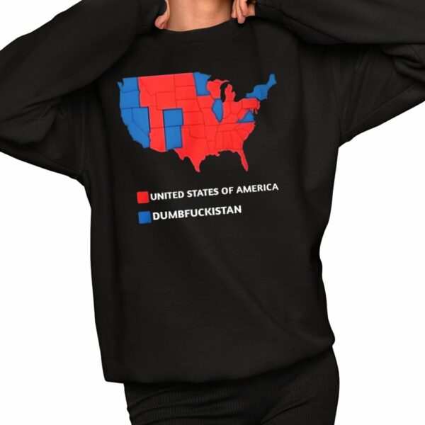 United States Of America Dumbfuckistan Shirt 2 1