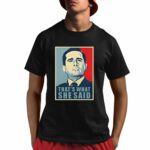 Vegas Matt That's What She Said Shirt
