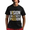 Vision Greativity Passion Shirt 1 1