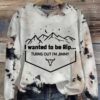 Womens I Wanted To Be Rip Turns Out Im Jimmy Printed Casual Round Neck Sweatshirt