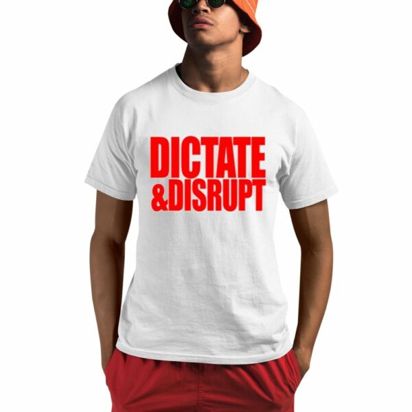 Yolett Mccuin Wearing Dictate And Disrupt Shirt 0 1