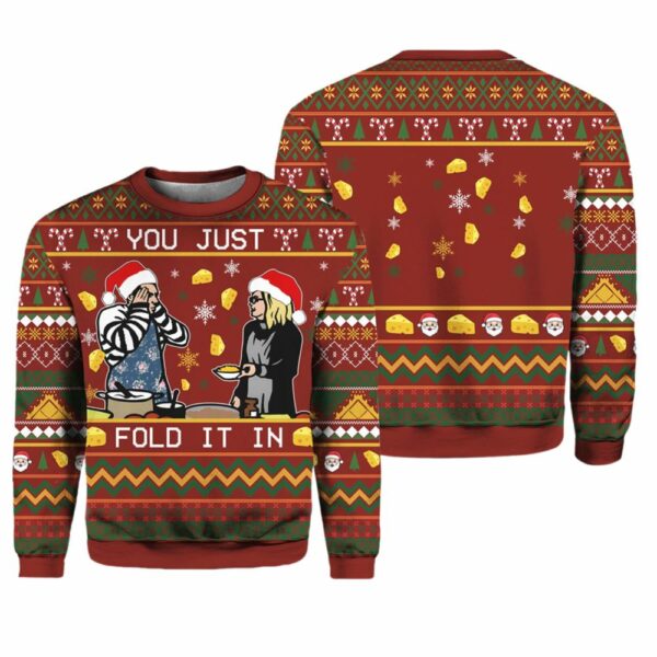 You Just Fold It In Funny Ugly Christmas Sweater 1 2