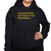 4 Quarters Of Fuck You Football Shirt 3 1