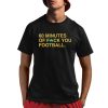 60 Minutes Of Fuck You Football Shirt 1 1