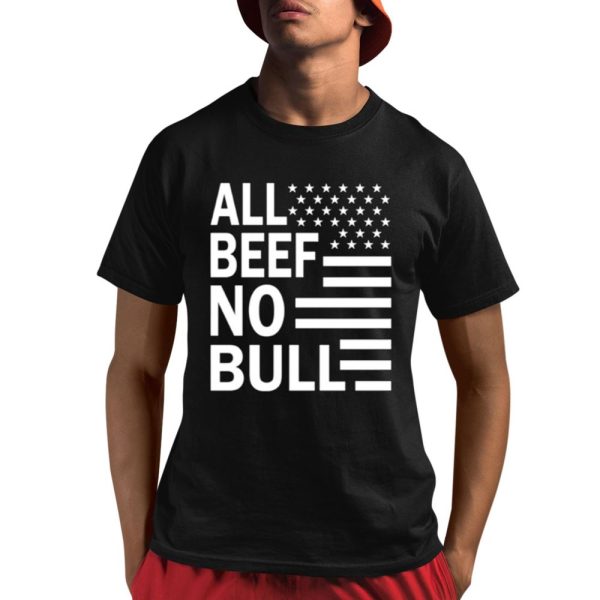 All Beef No Bull Shirt 1 1