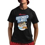 America's Offended Flakes They're OB-NOX-JOUS Shirt