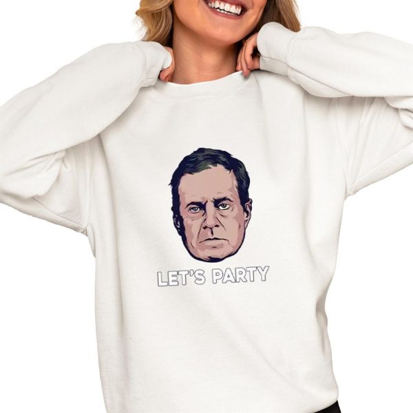 Bill Belichick Let's Party Shirt 0 4