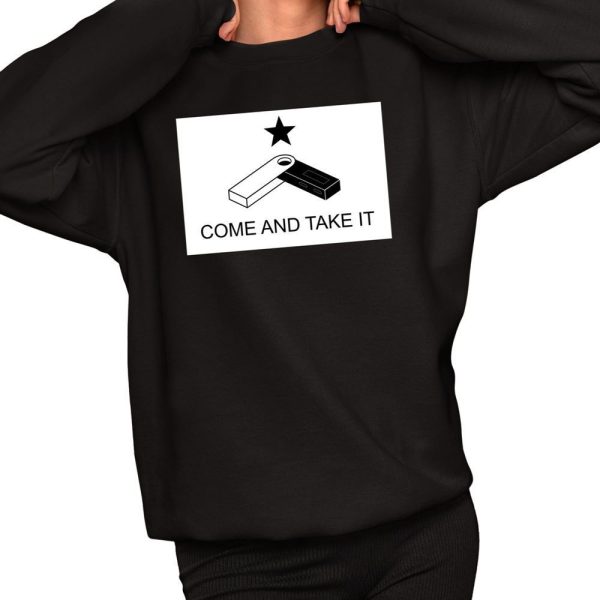 Come And Take It Shirt 2 1