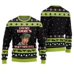 Cousin Eddie Shitter Full Christmas Vacation Sweater