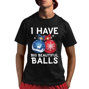 Dan Campbell I Have Big Beautiful Balls Shirt 1 1